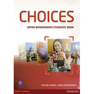Choices - Upper-Intermediate - Student’s book